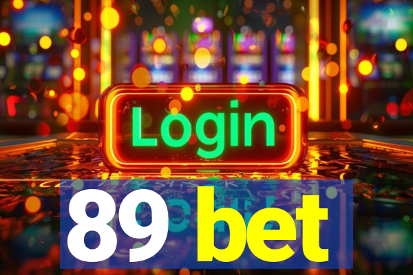 89 bet